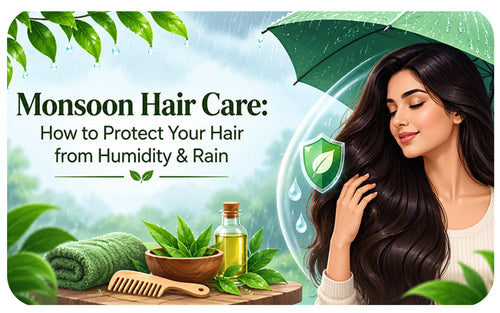 Monsoon Hair Care: How to Protect Your Hair from Humidity & Rain